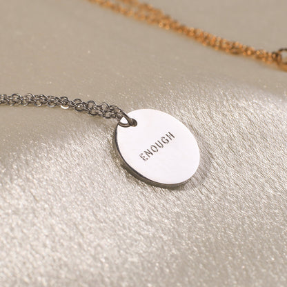 I Am Enough Pendant Necklace