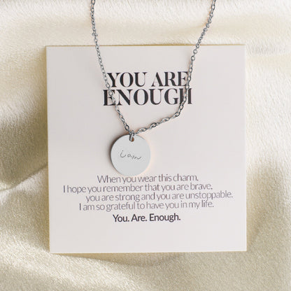 I Am Enough Pendant Necklace